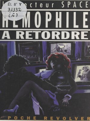 cover image of Hémophile à retordre